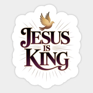 Jesus Is King Christian Gift Sticker
